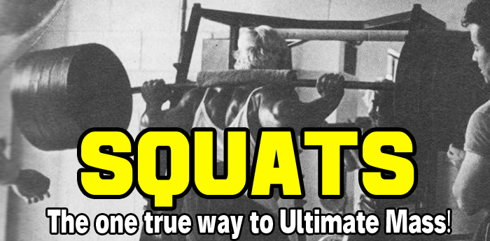 SQUATS - The one true way to Ultimate Mass