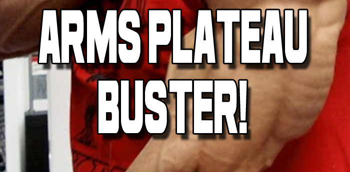 Bodybuilding Arms Plateau Buster Workout