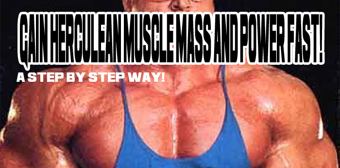 Gain Herculean Muscle Mass and Power Fast!
