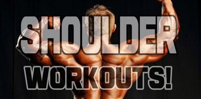 Shoulder Workouts!