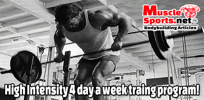 4 Day A Week High Intensity Bodybuilding Workout