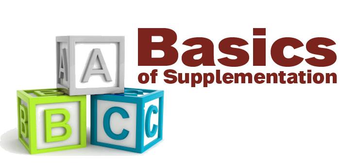 Basics Of Supplementation