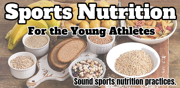 Sports Nutrition for the Young Athletes