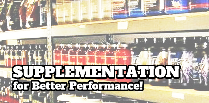 Supplementation For Better Performance