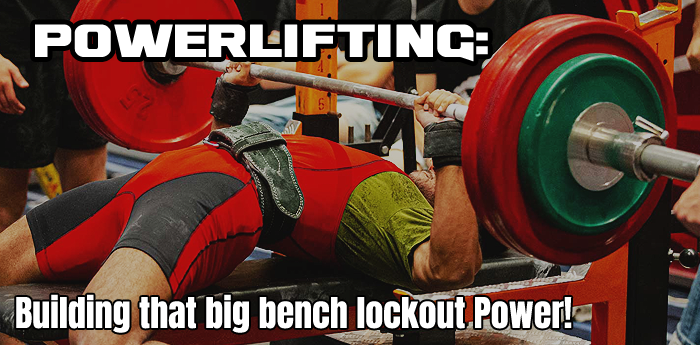 Powerlifting Q&A #01: Lockout Power - Finish Your Biggest Bench Presses!