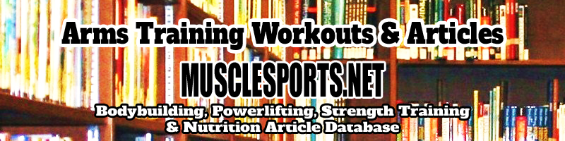 Arm Training Workouts & Articles Logo @MuscleSPorts.net