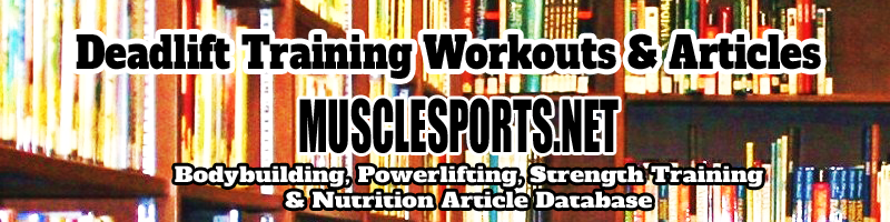 Deadlift Training Workouts & Articles Logo @MuscleSPorts.net