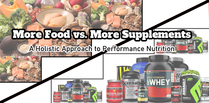 More Food vs. More Supplements