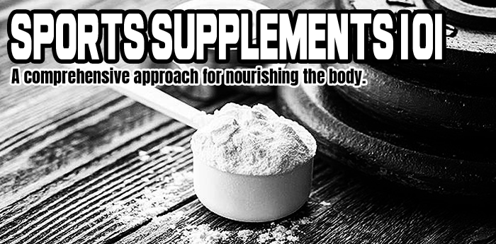 Sports Supplements 101