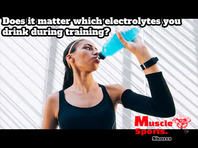 Does it matter which electrolytes you drink during training?