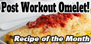 BBZone Recipe of the Month - Perfect Post Workout Omelet