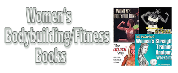 Women's Bodybuilding & Weight Training Books Books | MuscleSports.net