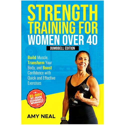 Strength Training For Women Over 40
