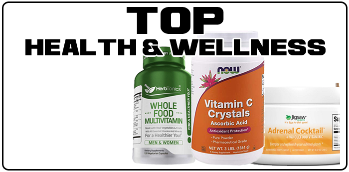 Top Health & Wellness Products