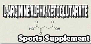 Sports Supplementation January 2022 - L-Arginine alpha-Ketoglutarate