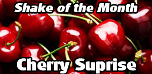 Recipe of the Month - Cherry Suprise Fat Free Shake!